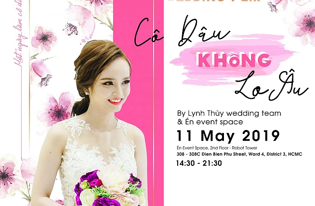 Mini Wedding Fair "Cô dâu không lo âu" vào ngày 11/05